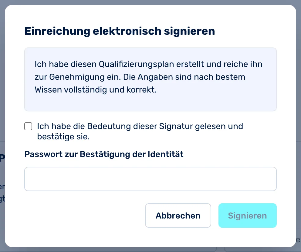 Dialog zur elektronischen Signatur mit Bedeutungstext und Passwortbestätigung